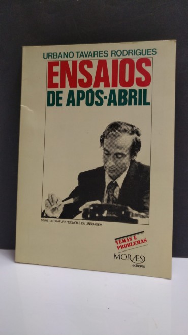 ENSAIOS DE APÓS-ABRIL
