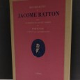 RECORDAÇÕES DE JACOME RATTON Sobre Ocorrências do Seu Tempo em Portugal