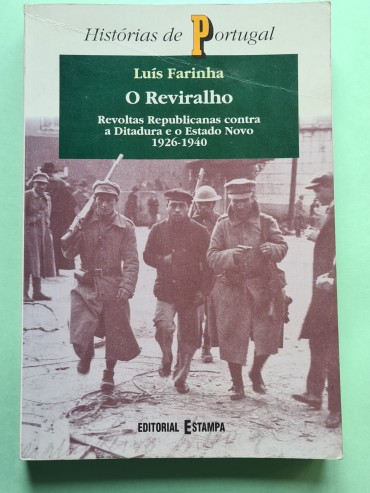 O REVIRALHO REVOLTAS REPUBLICANAS CONTRA A DITADURA E O ESTADO NOVO 1926-1940
