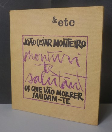 OS QUE VÃO MORRER SAUDAM-TE