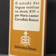 O ESTUDO DAS LINGUAS EXÓTICAS NO SÉCULO XVI