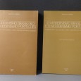 O MODERNISMO BRASILEIRO E O MODERNISMO PORTUGUÊS - 2 VOLUMES