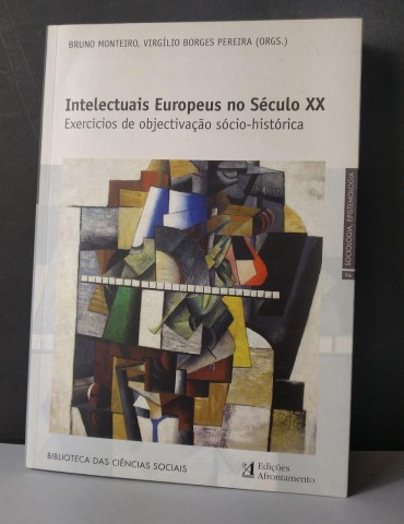 INTELECTUAIS EUROPEUS NO SÉCULO XX