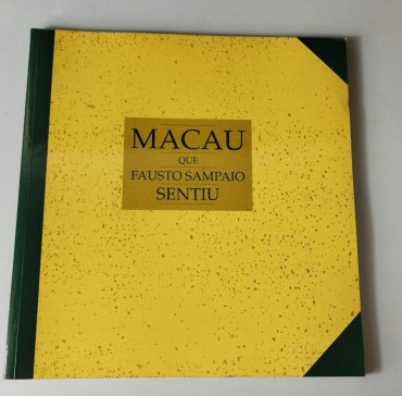 MACAU QUE FAUSTO SAMPAIO SENTIU
