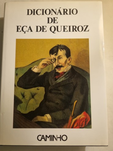 DICIONÁRIO DE EÇA DE QUEIROZ 