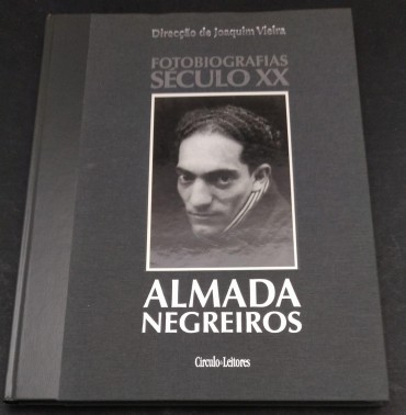 ALMADA NEGREIROS - FOTOBIOGRAFIAS SÉCULO XX