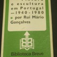 PINTURA E ESCULTURA EM PORTUGAL 1940-1980