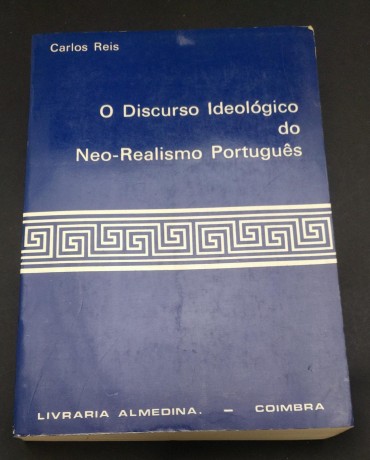 O DISCURSO IDEOLÓGICO DO NEO-REALISMO PORTUGUÊS