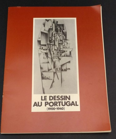 LE DESSIN AU PORTUGAL (1900-1940)