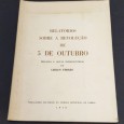 RELATÓRIOS SOBRE A REVOLUÇÃO DE 5 DE OUTUBRO