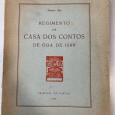 RAU (Virgínia) REGIMENTO DA CASA dos Contos de Goa de 1589 