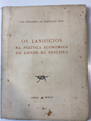 Os Lanifícios na politica Económica do Conde da Ericeira