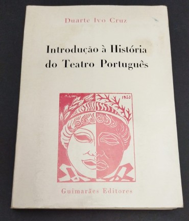 INTRODUÇÃO À HISTÓRIA DO TEATRO PORTUGUÊS