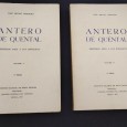ANTERO DE QUENTAL - SUBSIDIOS PARA A SUA BIOGRAFIA - 2 VOLUMES
