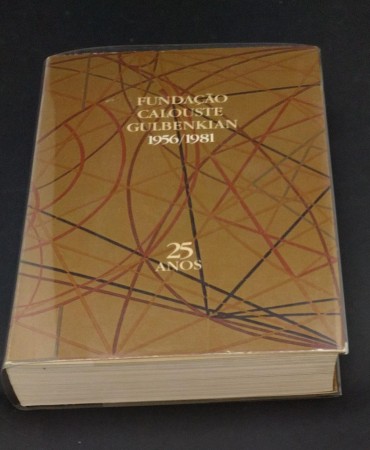 FUNDAÇÃO CALOUSTE GULBENKIAN 1956/1981