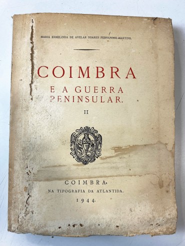 Coimbra e a Guerra Peninsular 