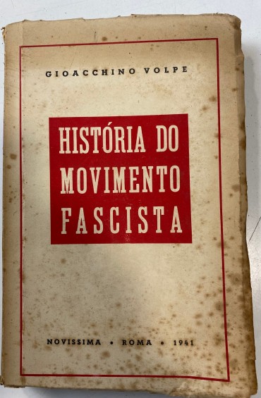 História do Movimento Fascista 