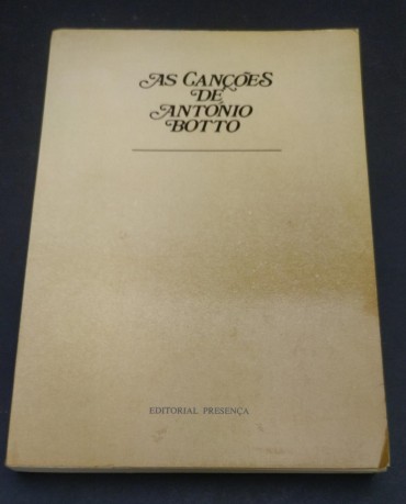 AS CANÇÕES DE ANTÓNIO BOTTO