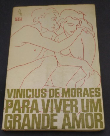 PARA VIVER UM GRANDE AMOR