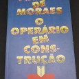 O OPERÁRIO EM CONSTRUÇÃO