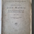 LIVRO DE HOMENAGEM AO GRANDE PINTOR JOSÉ MALHOA