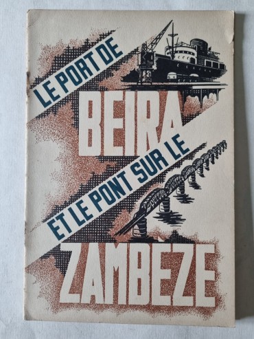 LE PORT DE BEIRA ET LE PORT SUR LE ZAMBEZE