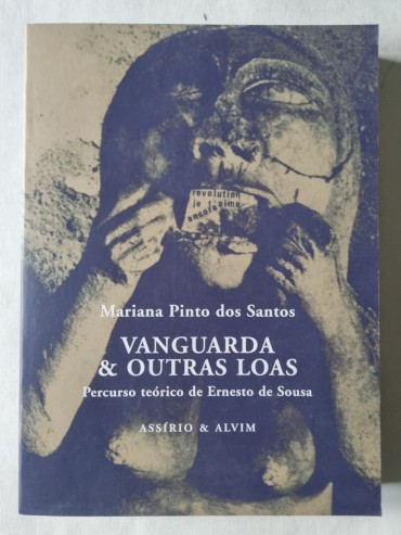 VANGUARDA & OUTRAS LOAS PERCURSO TEÓRICO DE ERNESTO DE SOUSA