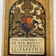 The Coronation Of Her Majisty Queen Elizabeth II