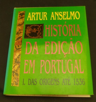 HISTÓRIA DA EDIÇÃO EM PORTUGAL