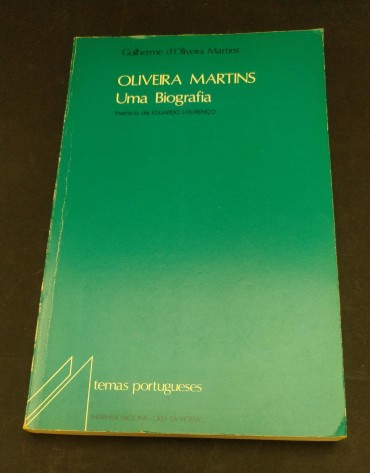 OLIVEIRA MARTINS - UMA BIOGRAFIA