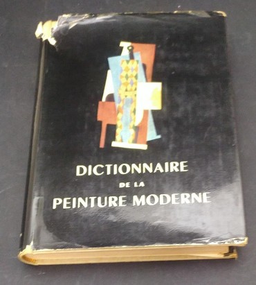 DICTIONNAIRE DE LA PEINTURE MODERNE