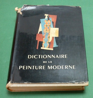 DICTIONNAIRE DE LA PEINTURE MODERNE