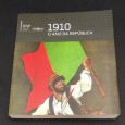 1910 - O ANO DA REPÚBLICA