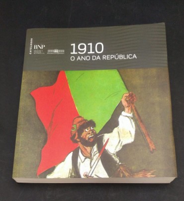 1910 - O ANO DA REPÚBLICA