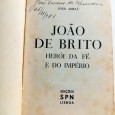 JOÃO DE BRITO HERÓI DA FÉ E DO IMPÉRIO