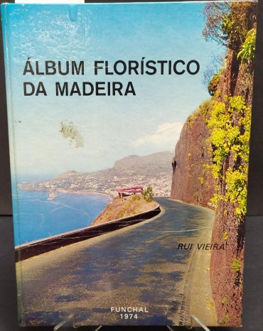 ALBUM FLORISTICO DA MADEIRA