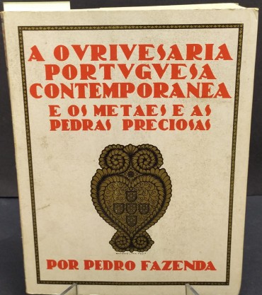 A OURIVESARIA PORTUGUESA CONTEMPORAANEA E OS METAES E AS PEDRAS PRECIOSAS