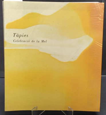 TÀPIES CELEBRACIÓ DE LA MEL