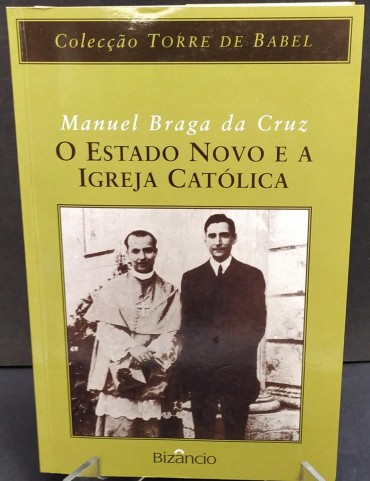 O ESTADO NOVO E A IGREJA CATÓLICA