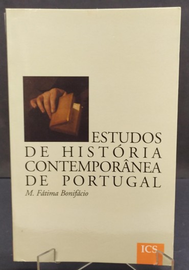 ESTUDOS DE HISTÓRIA CONTEMPORÂNEA DE PORTUGAL