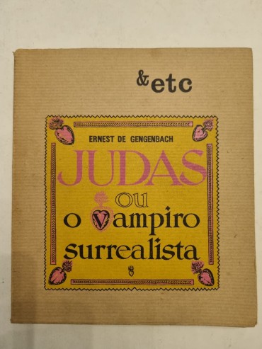 JUDAS OU O VAMPIRO SURREALISTA 