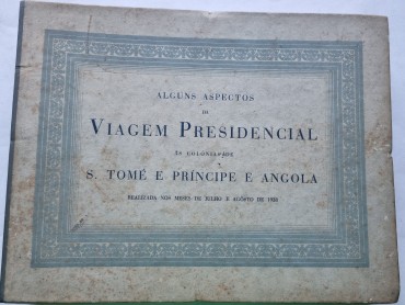 ALGUNS ASPECTOS VIAGEM PRESIDENCIAL 