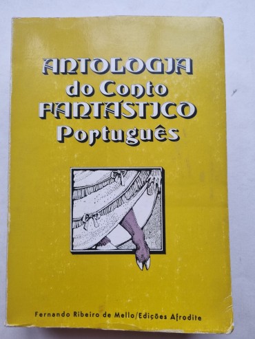 ANTOLOGIA DO CONTO FANTÁSTICO PORTUGUÊS 