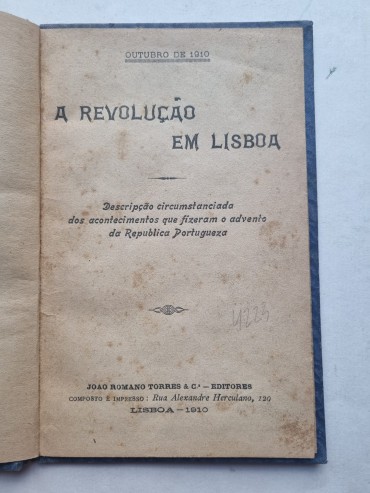 OUTUBRO 1910 A REVOLUÇÃO EM LISBOA 