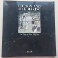 COTTON AND SILK MAKING IN MANCHU CHINA