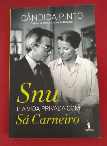 SNU E A VIDA PRIVADA COM SÁ CARNEIRO