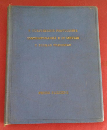 A OURIVESARIA PORTUGUESA CONTEMPORÂNEA E OS METAIS E PEDRAS PRECIOSAS