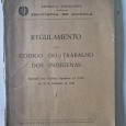 REGULAMENTO AO CÓDIGO DO TRABALHO DOS INDÍGENAS