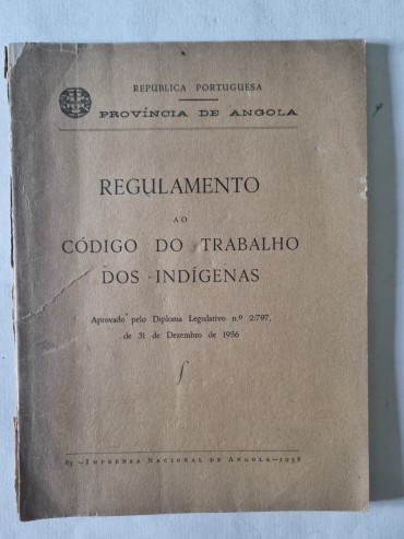 REGULAMENTO AO CÓDIGO DO TRABALHO DOS INDÍGENAS
