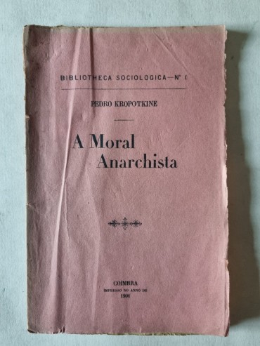 A MORAL ANARCHISTA